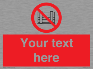 Custom Do Not Obstruct Sign